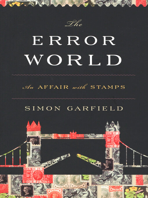 Title details for The Error World by Simon Garfield - Available